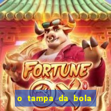 o tampa da bola ao vivo hoje